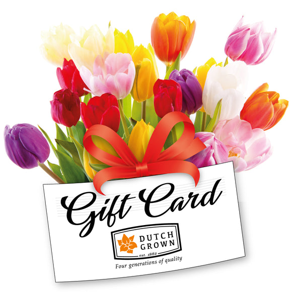 DutchGrown™ Gift Card